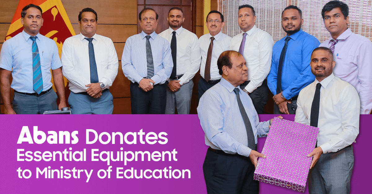 Abans Donates Essential Equipment to Ministry of Education