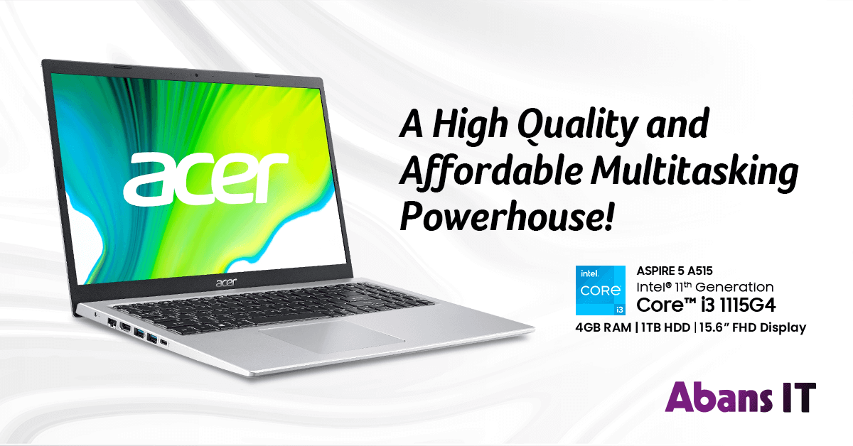 The Acer A515 Laptop: A High Quality and Affordable Multitasking Powerhouse